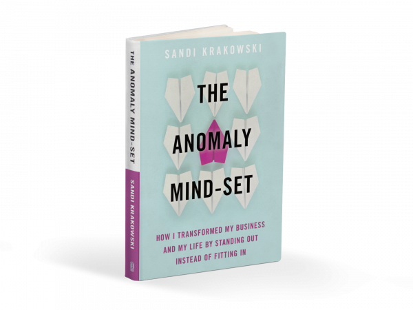 Sandi Krakowski Business Consultant and Trainer | A Real Change The Anomaly Mind-set